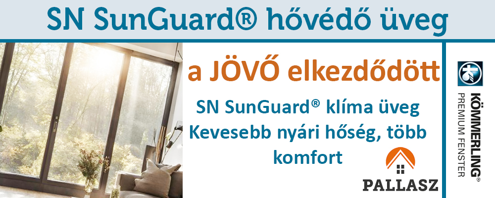 SN SunGuard® klímatechnikai üveg - műanyag ablak - Kömmerling