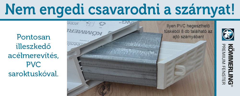 Műanyag bejárati ajtó és a hegeszhető PVC tuskó - Kömmerling